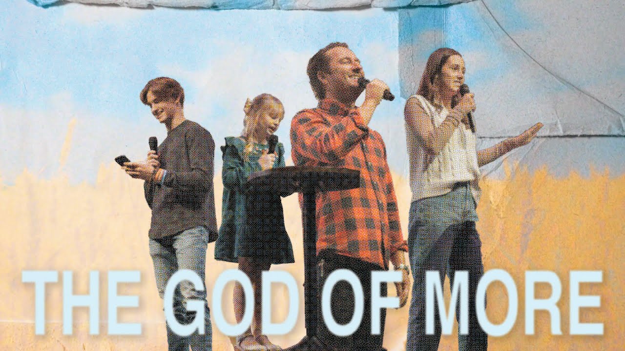 The God Of More