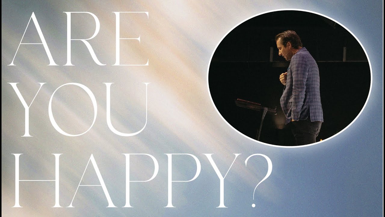 Are You Happy?