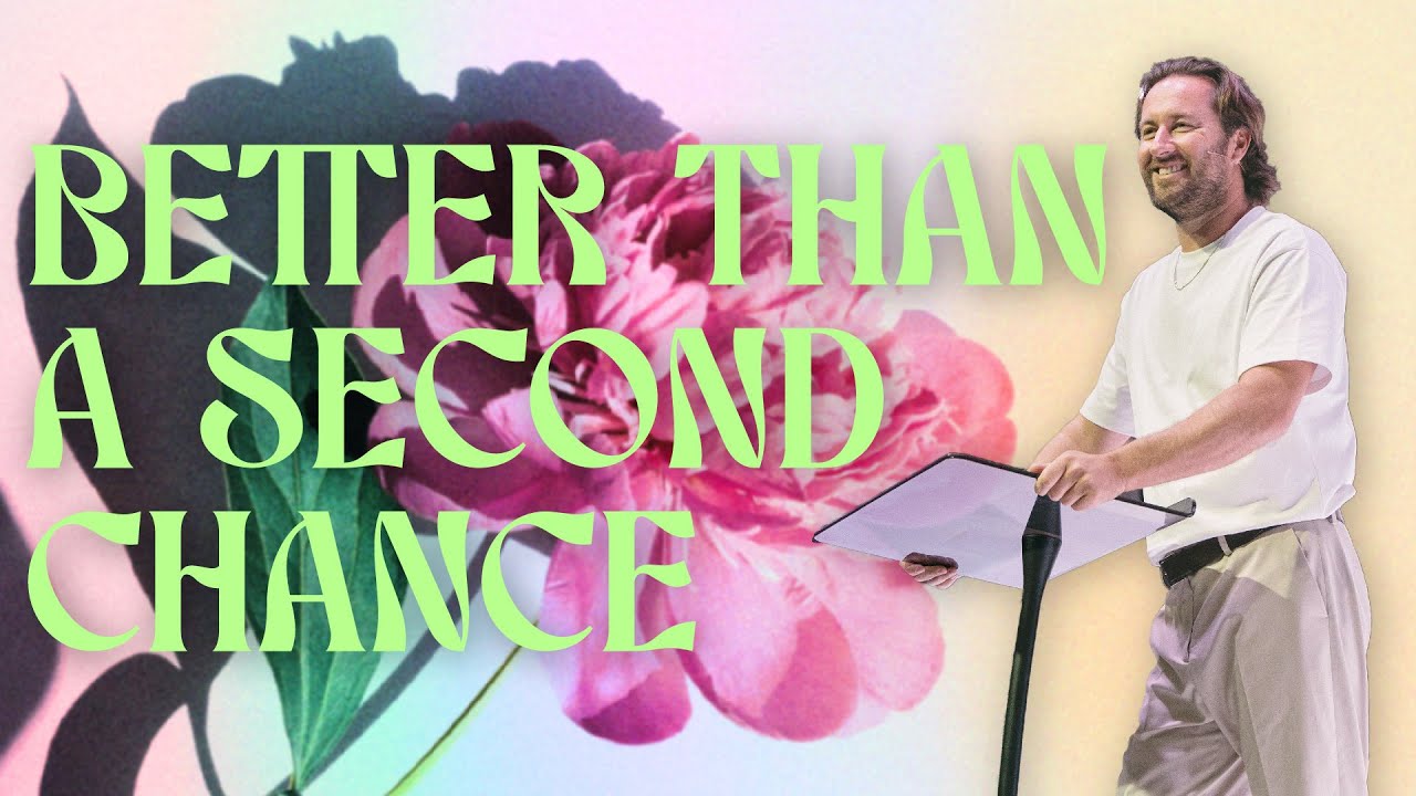 Better Than A Second Chance