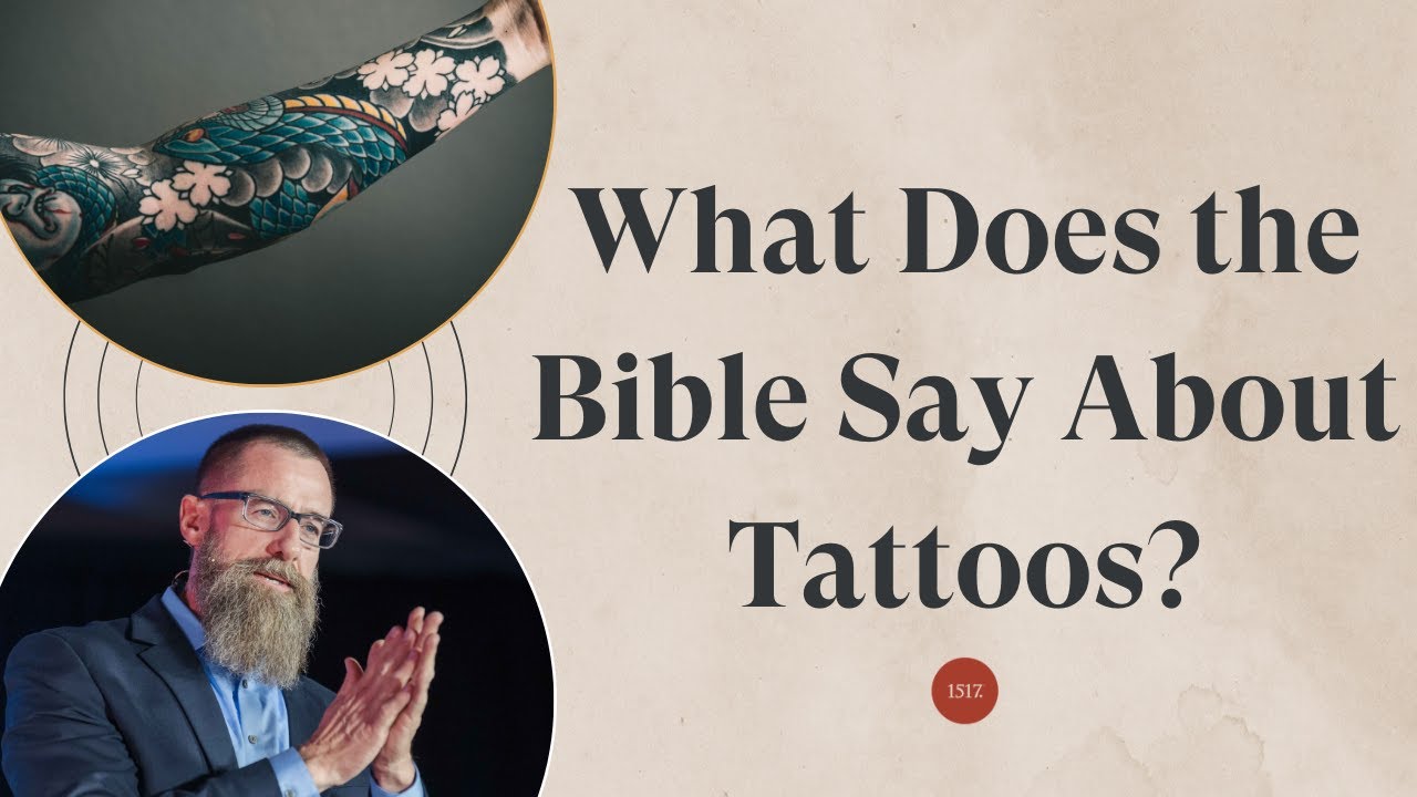 What Does the Bible Say About Tattoos?